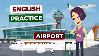 English Speaking Practice with Airport Vocabulary | Conversation Listening Practice