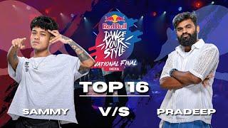 Sammy vs Pradeep - Red Bull Dance Your Style India Finals 2024 (Top 16)