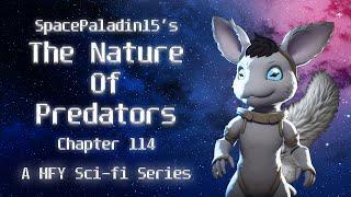 The Nature of Predators 114 | HFY | An Incredible Sci-Fi Story By SpacePaladin15