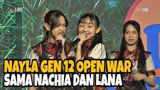 Funny!! Nayla gen 12 has dared to open war with Nachia and Lana JKT48