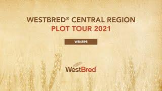 WestBred® Plot Tour 2021 | Central Region, WB4595