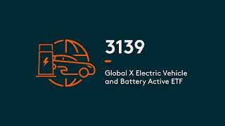 Global X Electric Vehicle and Battery Active ETF | Global X ETFs Hong Kong | 3139