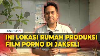 Lihat Lebih Dekat TKP Rumah Produksi Film Porno Jaksel