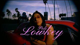 Poli - Lowkey