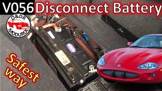 Jaguar XK8 Battery disconnection and reconnection best practice 12V -  V56 / XKR (X100)