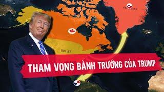 Sáp Nhập Canada, Mua Greenland, Đòi Lại Kênh Đào Panama, Trump Đang Tái Lập Sức Mạnh Đế Chế Mỹ?