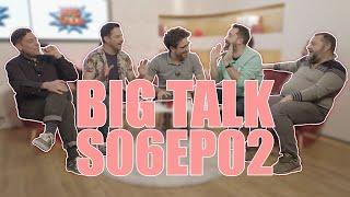 Big Talk - S06E02