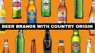 International Beers with Country Origin II Famous Beer Brands of Countries.