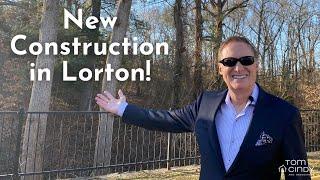 New Construction in Lorton, Virginia! | #tomandcindyhomes show episode 152