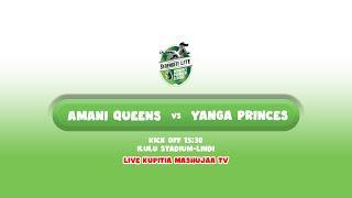 LIVE: AMANI QUEEN VS YOUNG PRONCESS