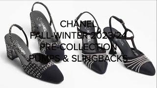 CHANEL FALL-WINTER PRE-COLLECTION 2023/24 ️ CHANEL PUMPS & SLINGBACKS