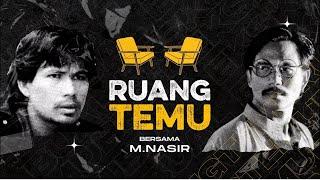 Ruang Temu SIAR : M.Nasir - Saya paling suka jadi watak jahat