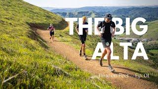 Highlights from the Big Alta 50k & 28k - Time on Feet // Ep 01