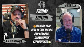 Insights into Real Estate Trends and Personal Consumption Expenditures -  Real Estate Jerky Daily!