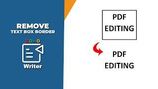 How to remove text box border in Zoho Writer