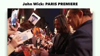 John Wick:  PARIS PREMIERE