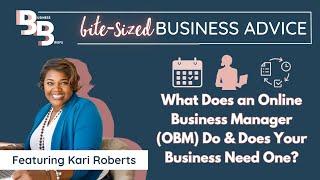 What Does an Online Business Manager (OBM) Do & Does Your Business Need One?