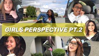 Girls perspective pt.2 ( Relationships)