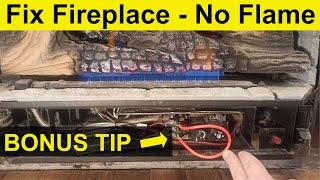 Gas Fireplace: NO FLAME - HOW TO FIX - Works on Most Brands