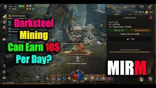 MIR M Darksteel Mining How Much Can Earn?