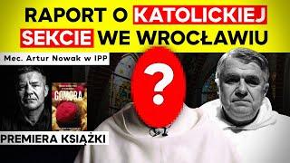 Katolicka sekta we Wrocławiu!  Artur Nowak, Bartłomiej Pankowiak w IPP