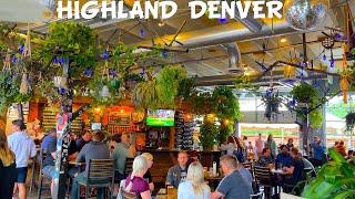 Highland Denver is SUCH a Cool Neighborhood (Denver Nightlife)