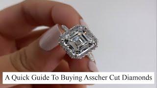 A Quick Guide To Buying Asscher Diamonds