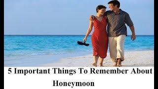 5 Important Things To Remember About Honeymoon | Shaadidukaan