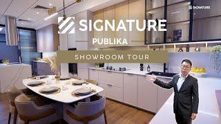 Signature Showroom Tour - Publika