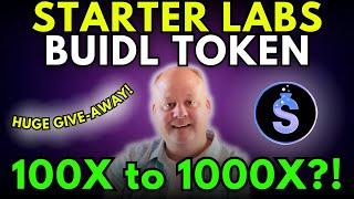 Starter Labs! Massive 1000X Altcoin on Base Network! (HUGE BUIDL GIVEAWAY)