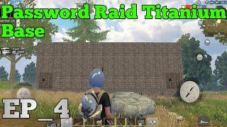 Password Raid Titanium Base EP_4 || Last Day Rules Survival Hindi Gameplay