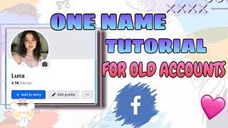 How to ONE NAME OLD ACCOUNTS on facebook 2024 tutorial