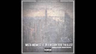 Look At Me Now - Mista Midwest