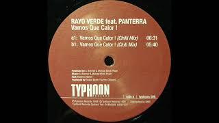 Rayo Verde Feat.  Panterra ‎– Vamos Que Calor! (Chilli Mix)