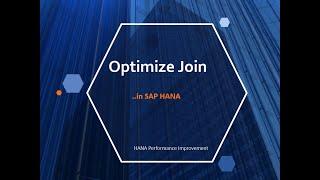 Optimize Join in SAP HANA
