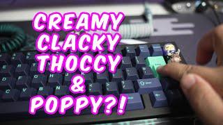 QK65 Does It All! | Creamy, Clacky, Thocky & Poppy!