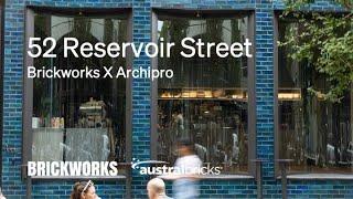 Brickworks X Archipro | 52 Reservoir Street by SJB