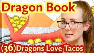 Dragon Children's Book: Dragons Love Tacos