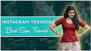 Anupama Parameswan Trendi Beat Sync Editing Tutorial in Telugu Instagram Trending Beat Sync Tutorial