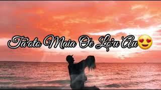 Maimau Le Alofa Ia Oe - Siulai Faapo Ft Siaosi Vaipua