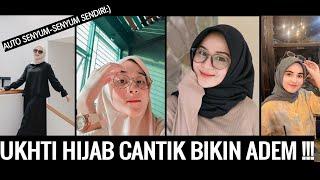 KUMPULAN TIKTOK UKHTI CANTIK!! | AUTO BIKIN SENYUM2 SENDIRI !!!