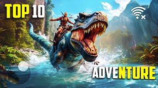 Top 10 Offline ADVENTURE Games for Android 2024 | High Graphics OFFLINE Games for Android