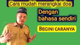 Ilmu olah kata | Cara mudah menyusun doa bahasa Indonesia