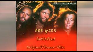 BEE GEES _ Satisfied - Original/Demo-Mix (More Robin in the chorus)