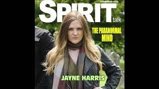 Spirit Talk November 2019 Jayne Harris and the Paranormal Mind