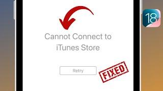 How To Fix Cannot Connect To iTunes Store in iPhone or iPad iOS 18