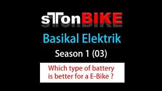 StonBike : Which type of battery is better for a e-bike