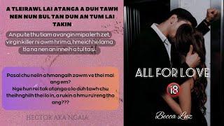 ALL FOR LOVE BY Becca Lnz MIZO LOVE STORY #thawnthu #ngaihnawm #thawnthungaihnawm #mizo