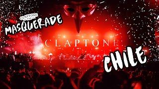 Claptone: The Masquerade @ Chile | Full Set