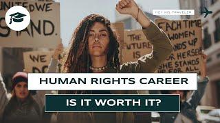 Should You Pursue A Career In Human Rights? |  Travel Jobs